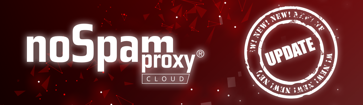 NoSpamProxy Cloud Update Januar 2023