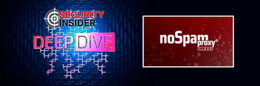 NoSpamProxy im Security Insider Deep Dive